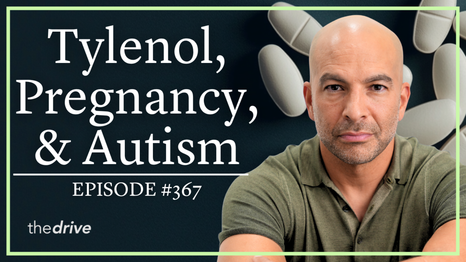 #367 Tylenol, pregnancy, and autism: What recent studies show and how to interpret the data