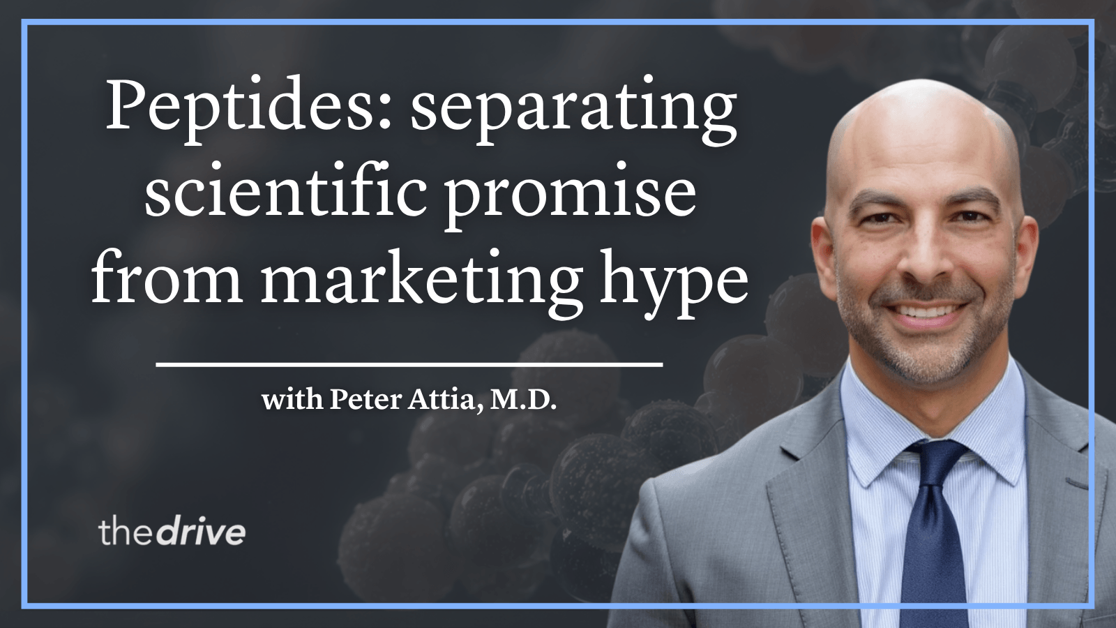 PETER ATTIA GOES DEEP ON PEPTIDES: PROMISE VS. HYPE IN EPISODE 403...